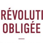 « La Révolution obligée » : pour une transition écologiquement soutenable