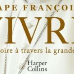 « Vivre » : de la jeunesse argentine aux commandes de l’Eglise, le pape François se livre à l’exercice autobiographique